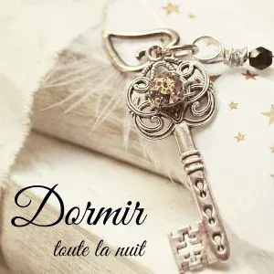 Sommeil et Détente - Dormir toute la nuit