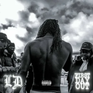 LD - First Day Out