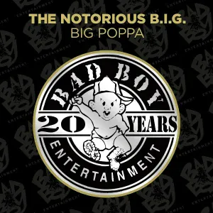 The Notorious B.I.G. - Big Poppa