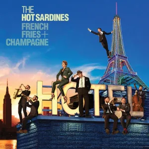 The Hot Sardines feat. Alan Cumming - When I Get Low I Get High