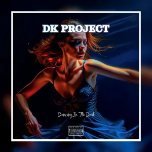 DK PROJECT - Dancing in the Dark