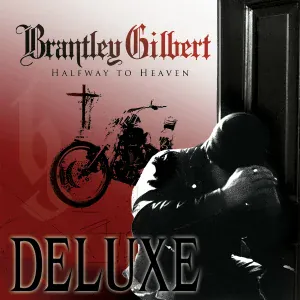 Brantley Gilbert - Hell On Wheels