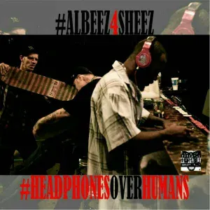 Albeez 4 Sheez feat. Flyy Phoolish - Throw It Up