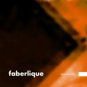 Faberlique - Kazantip 2010