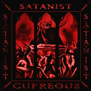 CUPREOUS - Satanist