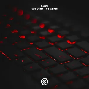 d3stra - We Start The Game