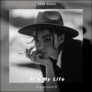 KASIMOFF - Its My Life