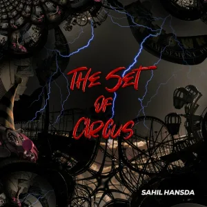 Sahil Hansda - Circus Train