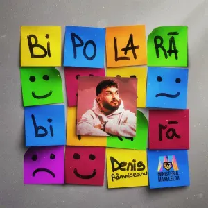 Denis Ramniceanu, Ministerul Manelelor - Bipolară