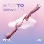Moguai, Dubdogz feat. Jasmine Pace - Next to You
