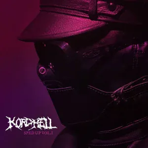 Kordhell - FATALITY (Sped Up)
