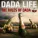 Dada Life - Feed The Dada
