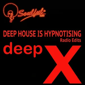 Deep X - Drop It