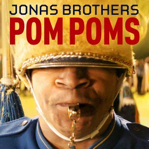 Jonas Brothers - Pom Poms