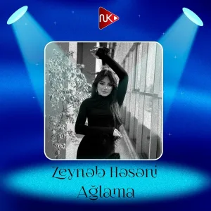 Zeynəb Həsəni - Ağlama