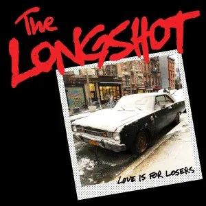 The Longshot - The Last Time