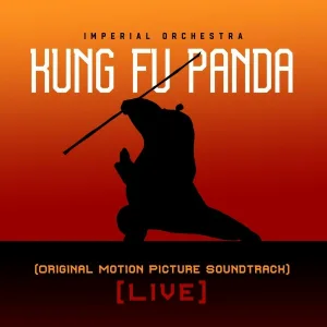 Imperial Orchestra - Kung Fu Panda (Original Motion Picture Soundtrack) [Live]