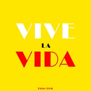 Ricky RIch - Vive la Vida