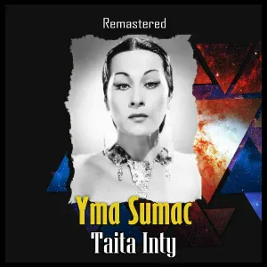 Yma Sumac - Five Bottles Mambo