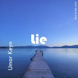 Umar Keyn - Lie