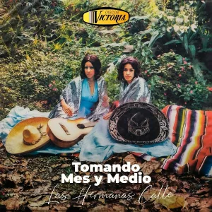 Las Hermanas Calle - La Canción del Adiós