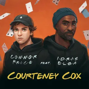 Connor Price feat. Idris Elba - Courteney Cox
