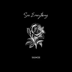 Silencee - See Everything