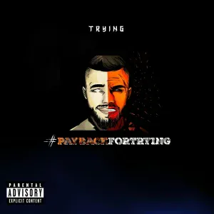 Trying - TY DOLLA SIGN
