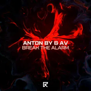 Anton By, AV - Break The Alarm