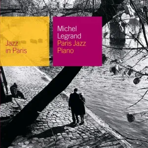 Michel Legrand - Sous le ciel de Paris