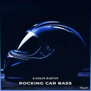 Ganger Baster - Rocking Car Bass