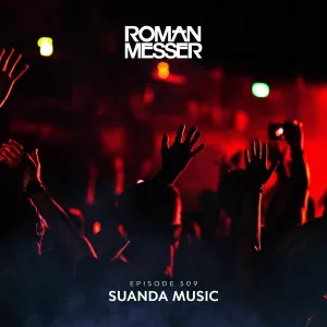 Roman Messer - Suanda Music (Suanda 509) (Intro)