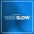 Polished Chrome - Too Slow