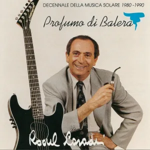 Raoul Casadei - Il mio amore... Tenerezza