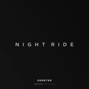 Demeter - Night Ride