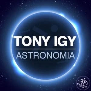 Tony Igy - Astronomia