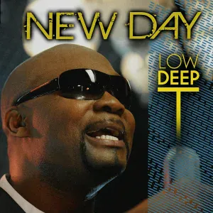Low Deep T - New Day (Radio Edit)