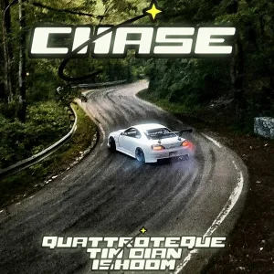 QUATTROTEQUE, Tim Dian, ishoom - Chase