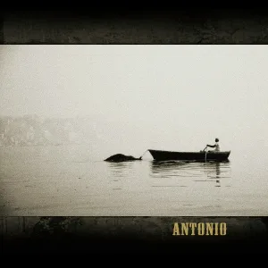Antonio - In memoriam