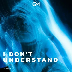 Jumanov - I Don't Understand