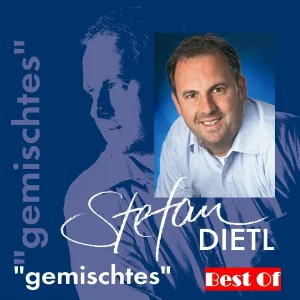 Stefan Dietl - Ein Prosit der Gemütlichkeit