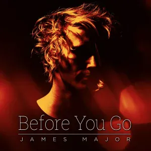 James Major - Before You Go