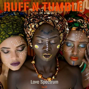 Ruff N Tumble feat. Coco Ebitimibolo Oye - Love Don't Make It Easy