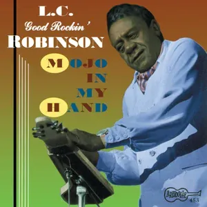 L.C. Good Rockin'Robinson - She Got It From The Start