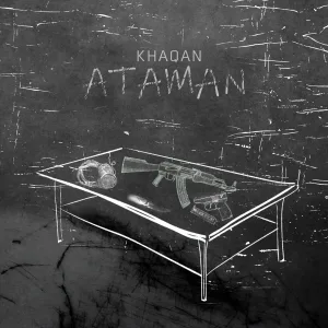KHAQAN - Ataman