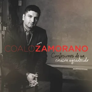 Coalo Zamorano - Tu Solo Tu
