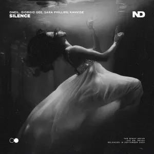 ONEIL, Giorgio Gee, Sara Phillips feat. KANVISE - Silence
