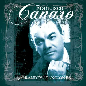 Francisco Canaro feat. Guillermo Coral - Tristeza Criolla