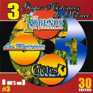 Los Norenos de Mazatlan - El Corrido de Choix