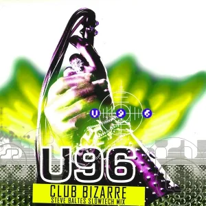 U96 - Club Bizarre